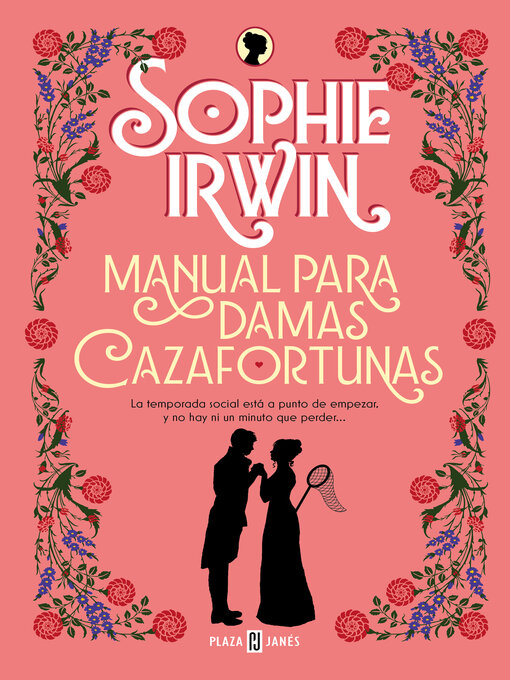 Detalles del título Manual para damas cazafortunas (Manual para damas 1) de Sophie Irwin - Disponible